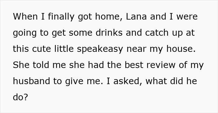 Woman Tells Friend How Lucky She Is To Have A Nice Husband, She Doesn’t Really Like What She’s Hearing