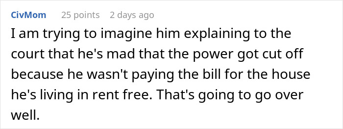 Woman Is Done Playing Nice With Ex After 18 Months, Cuts All The Power To His And GF’s House