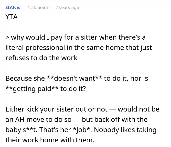 Woman Asks Why She Should Pay With A &#8220;Literal [Babysitting] Professional In The Same Home&#8221; For Free
