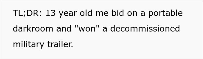&#8220;Are You Crazy?”: 13YO Wins A Government Surplus Auction, The Story Then Gets Unexpected Twist