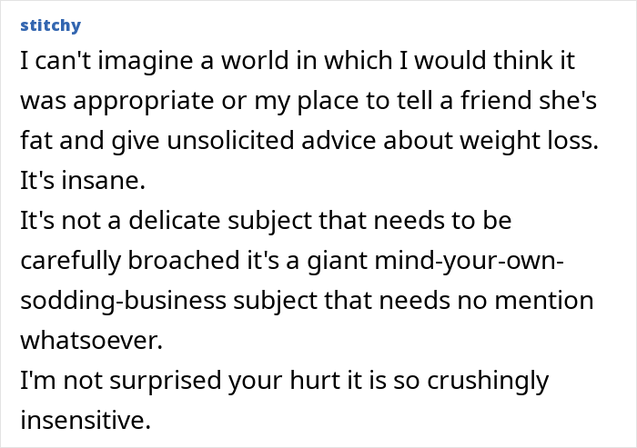 “Totally Blindsided”: Weight Comments Urge Woman To Rethink Relationship With Childhood Friend
