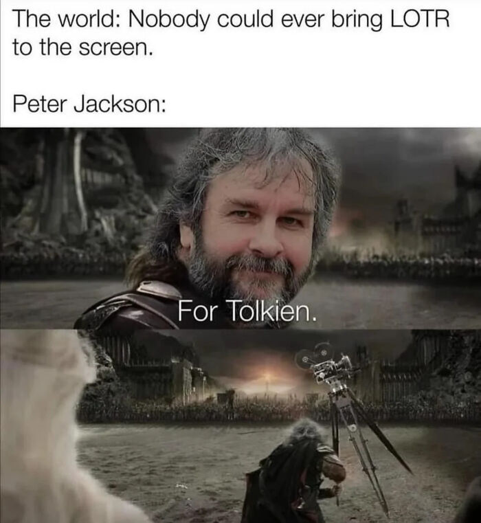 80 LOTR Memes Only True Fans May Appreciate