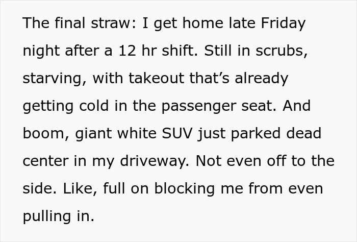 Nurse Comes Home From 12HR Shift To Find Neighbor Using Her Driveway Yet Again, Gloves Come Off