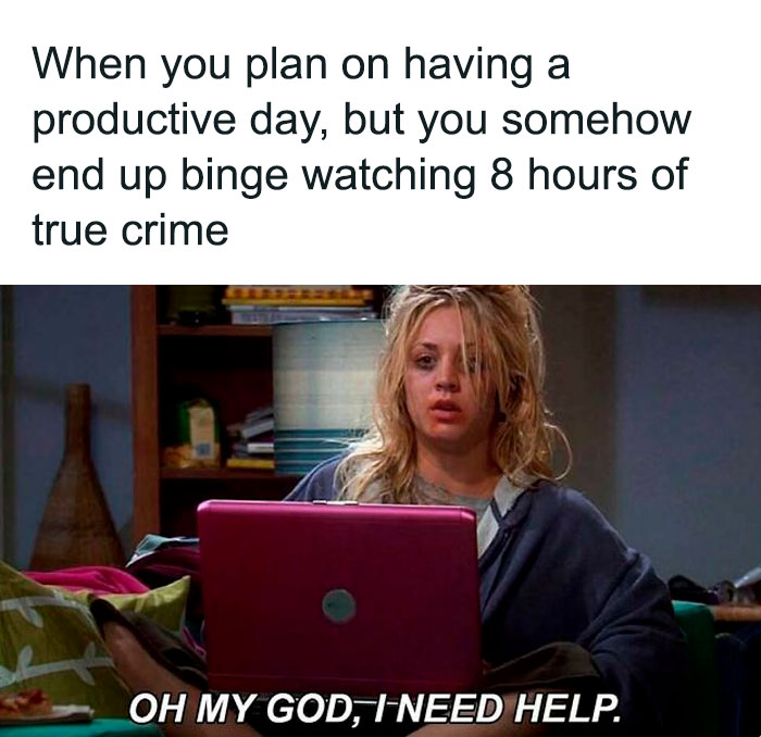 94 Funny Memes For Everyone Who Binges On True Crime As Self-Care