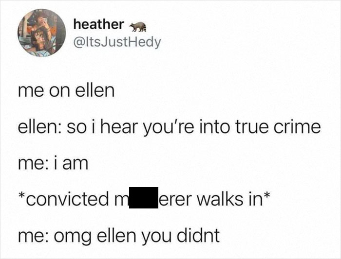 94 Funny Memes For Everyone Who Binges On True Crime As Self-Care