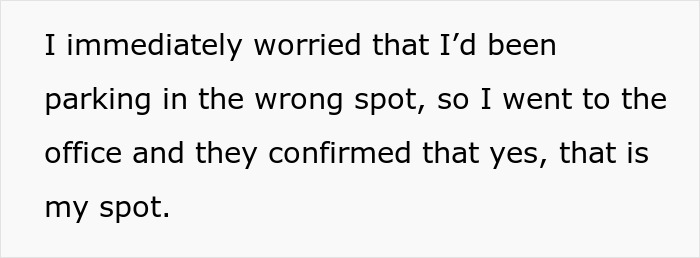 Someone Believes They Can Force New Neighbor To Give Up Her Paid Parking Space, But To No Avail