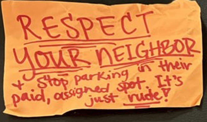Someone Believes They Can Force New Neighbor To Give Up Her Paid Parking Space, But To No Avail