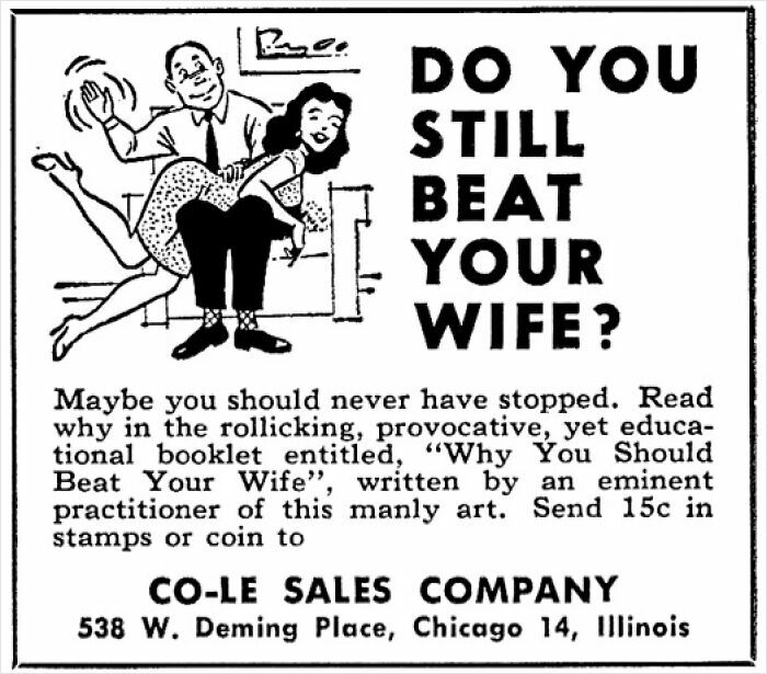 77 Fascinating Vintage Advertisements That Might Not Go Down Too Well Today