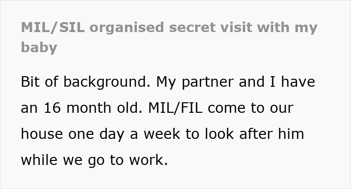 New Parents Stumped After MIL And SIL Arrange Secret Visit To See The Baby While They&#8217;re Away