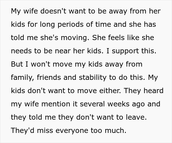 Man Decides To End Marriage After Wife Expects Him To Uproot His Children To Where His Stepkids Live