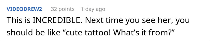 Woman Lies About Tattoo Idea To Petty Friend, Watches Her Get It Permanently Inked