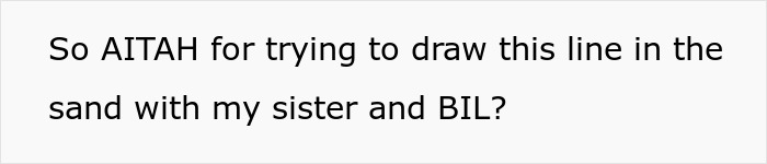 40YO Aunt Refuses To Be A Free Sitter For Couple, They Try To Guilt-Trip Her With The “Family” Card
