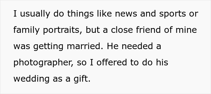 “I Got Accused Of Ruining Someone’s Life While Photographing A Wedding”