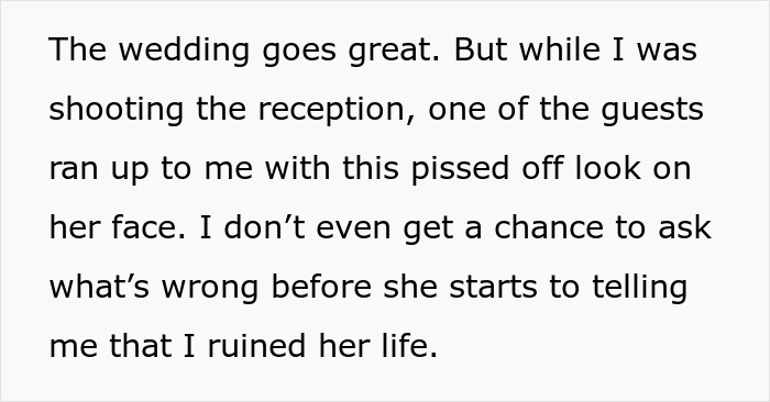“I Got Accused Of Ruining Someone’s Life While Photographing A Wedding”