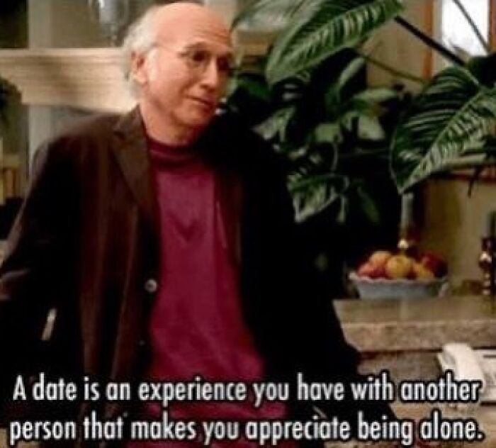 106 Funny Dating Memes That Understand Your Love Life Better Than Your Therapist