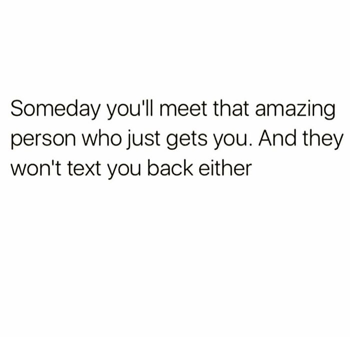 106 Funny Dating Memes That Understand Your Love Life Better Than Your Therapist