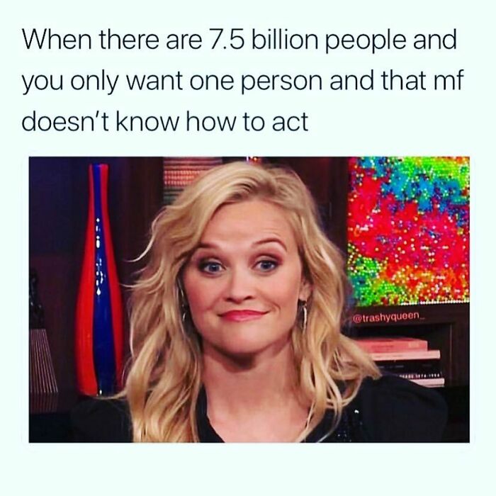 106 Funny Dating Memes That Understand Your Love Life Better Than Your Therapist