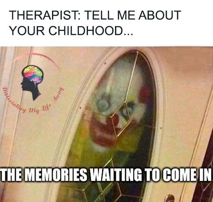 117 Funny And Weirdly Comforting Mental Health Memes To Read Because Therapy Is Expensive