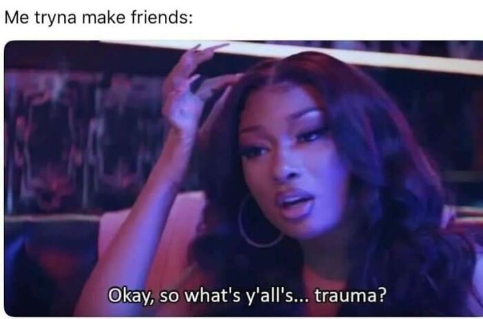 117 Funny And Weirdly Comforting Mental Health Memes To Read Because Therapy Is Expensive