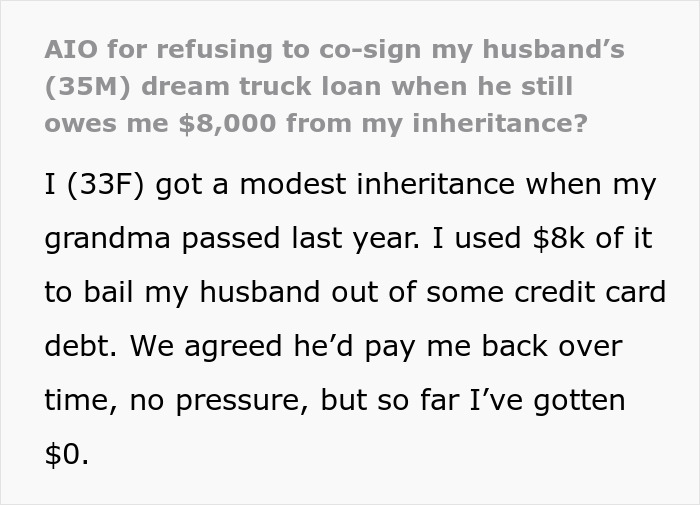 Hubby Blows Up At Wife For Refusing To Co-Sign On His $55K Truck Loan Despite Not Repaying Her $8K