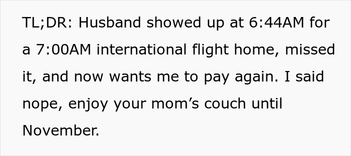 Man Expects Wife To Rescue Him After Missing His Flight Home, Receives A Lesson Instead