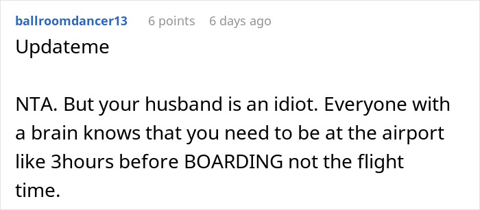 Man Expects Wife To Rescue Him After Missing His Flight Home, Receives A Lesson Instead
