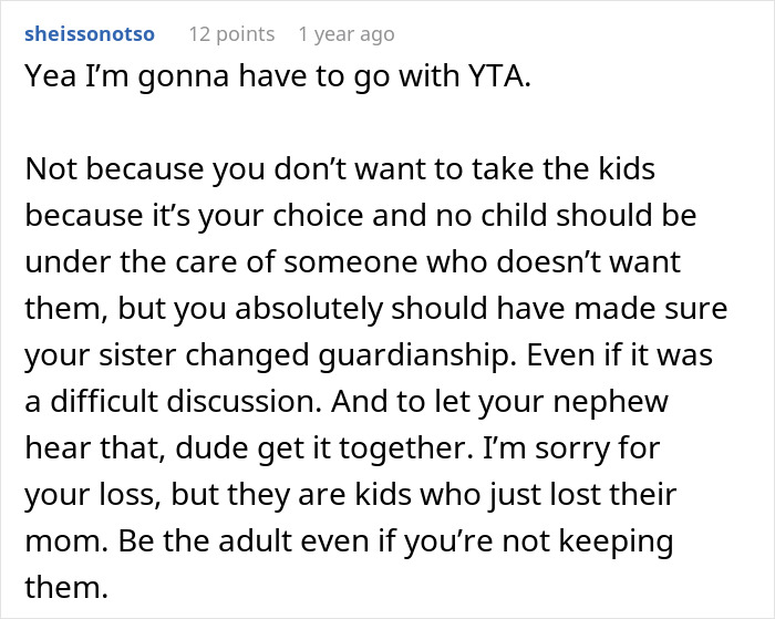 “AITA For Refusing To Let My Sister&#8217;s Kids Stay With Me After She Passed Away?”