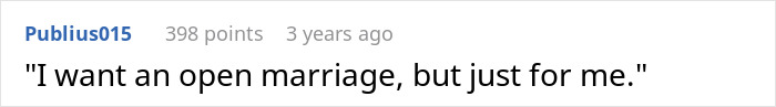 Guy Learns The Hard Way That An &#8220;Open Marriage&#8221; Is Way More Fun For His Wife Than Him