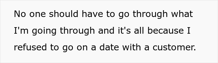 “All I Did Was Tell Him I Was Busy”: Customer Doesn’t Handle Employee’s Date Rejection Well