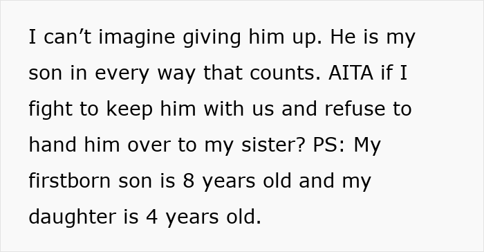 &#8220;AITA For Refusing To Give My Sister Back The Child I&#8217;ve Raised As My Own?&#8221;