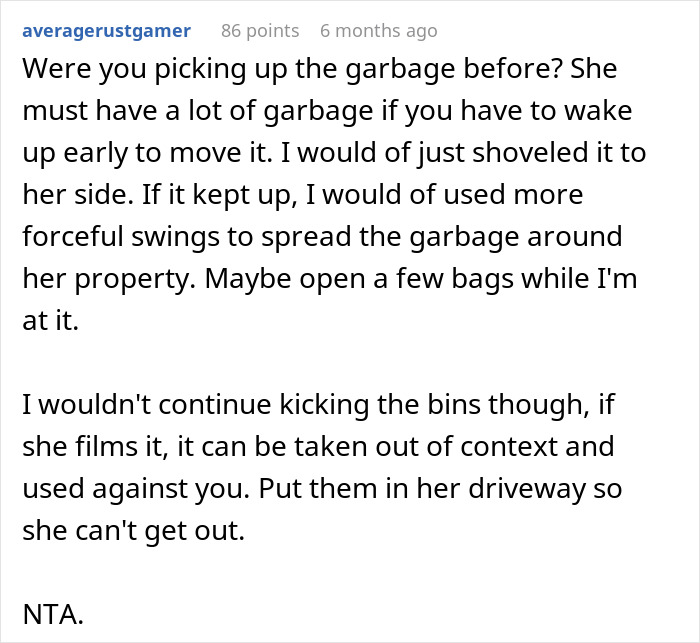 Man Tired Of Moving Neighbor’s Trash From Driveway Each Morning, Finally Decides To Fight Back