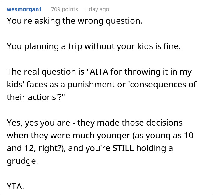&#8220;Choices Have Consequences&#8221;: Dad Tells Kids They Can&#8217;t Go To Europe With Him After Losing Custody