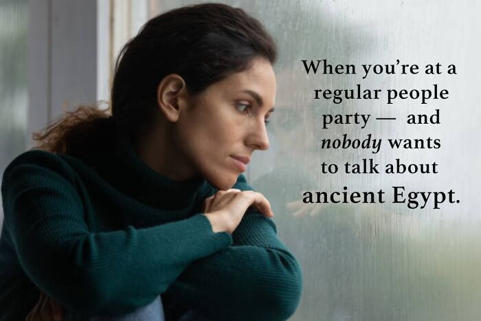94 Archeology And History Memes To Help You Dig Out A Laugh