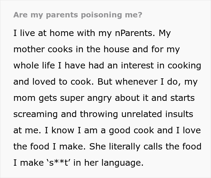 Woman Is Convinced Her Parents Are Trying To Poison Her, Wonders Whether She&#8217;s Going Insane