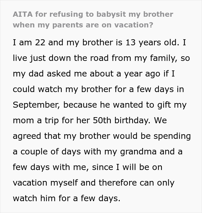 22YO Sis Refuses To Babysit Badly Behaved Brother While Parents Vacay, Dad Flips Out On Her