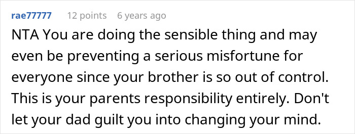 22YO Sis Refuses To Babysit Badly Behaved Brother While Parents Vacay, Dad Flips Out On Her