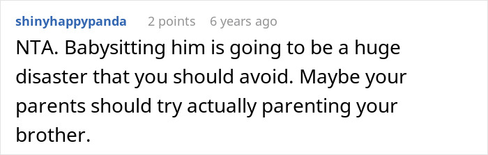 22YO Sis Refuses To Babysit Badly Behaved Brother While Parents Vacay, Dad Flips Out On Her