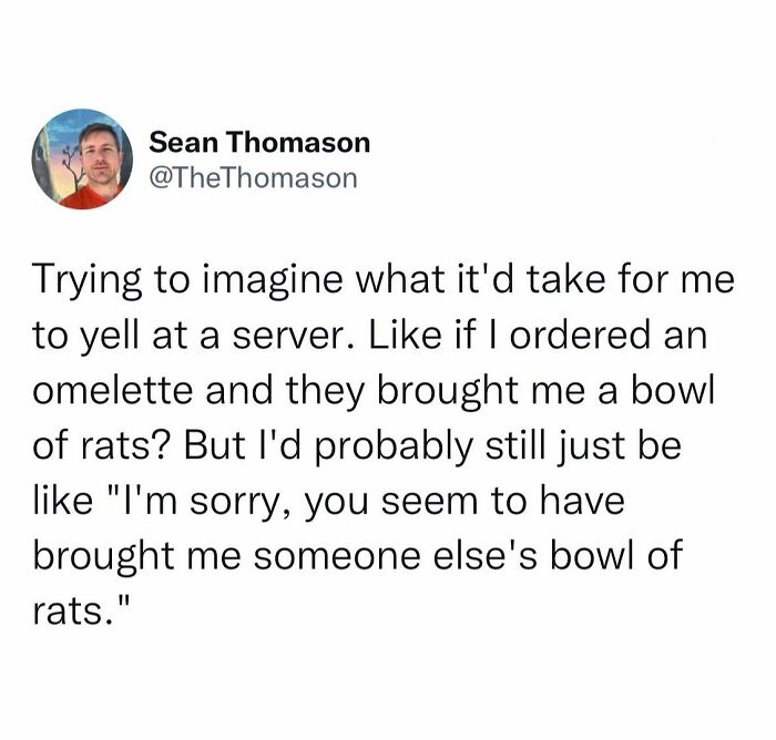 118 Times People Hilariously Spoke Their Truth And Won The Internet (New Pics)