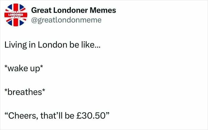 70 Brilliant Memes About London That Highlight The Wit Of British Humor