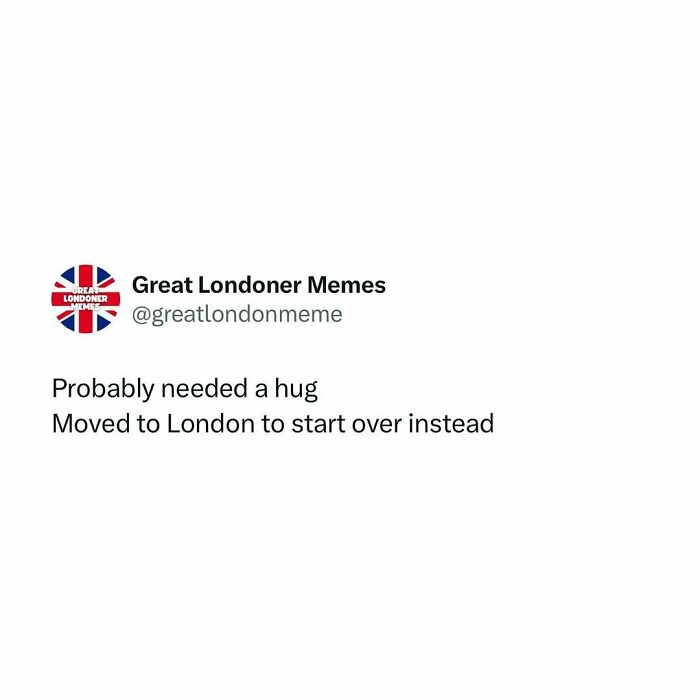 70 Brilliant Memes About London That Highlight The Wit Of British Humor