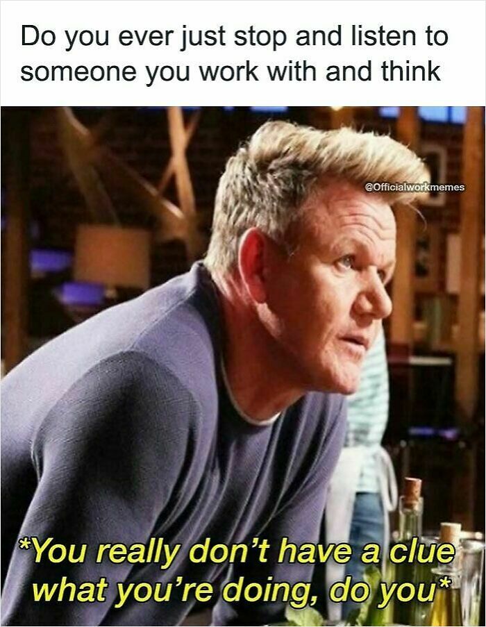 87 Painfully Spot-On Work Memes To Enjoy On Your 3rd Coffee Break