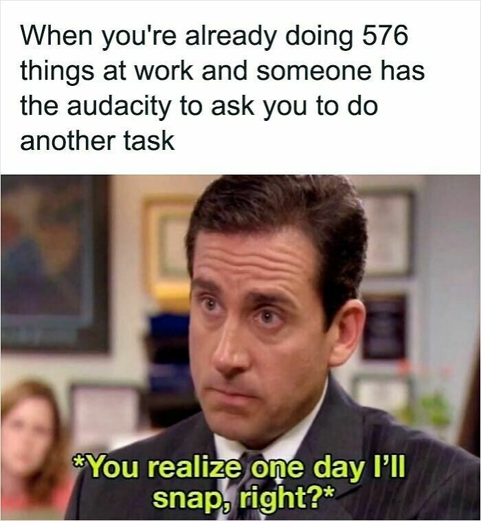 87 Painfully Spot-On Work Memes To Enjoy On Your 3rd Coffee Break