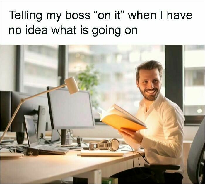 87 Painfully Spot-On Work Memes To Enjoy On Your 3rd Coffee Break