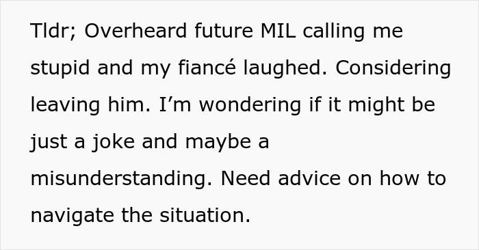 Woman Overhears Future MIL Calling Her Stupid And Fiancé Laughing Along, Runs Away Horrified