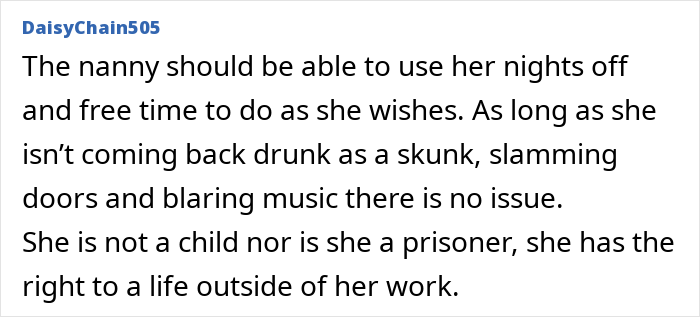 Mom Thinks It’s Inappropriate For Live-In Nanny To Return At 10PM On Her Nights Off, Imposes A Curfew