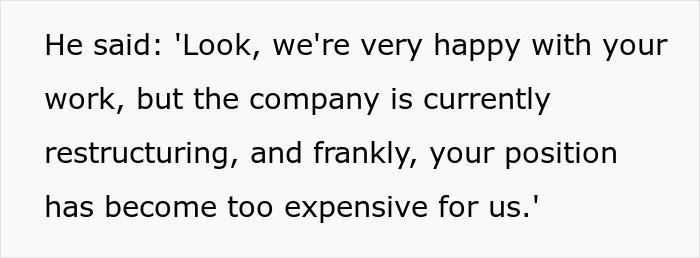 Employee Shares, &#8220;I Was Fired For Being &#8216;Too Expensive&#8217;. They Regretted It Instantly.&#8221;