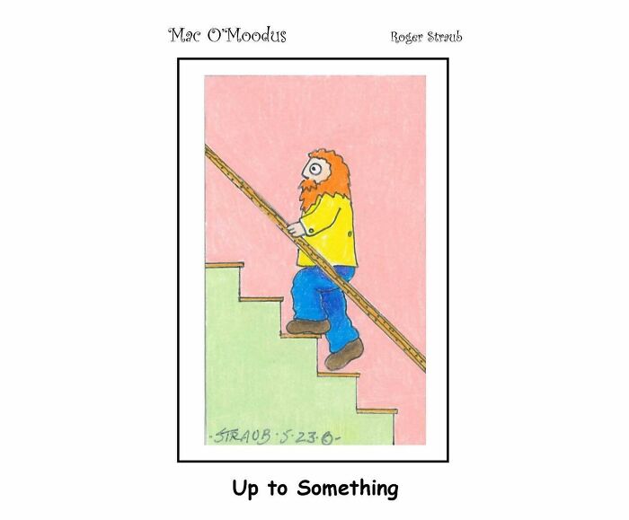 Roger Straub’s Mac O’Moodus Is Back With 50 Clever Comics Full Of Whimsy And Wordplay