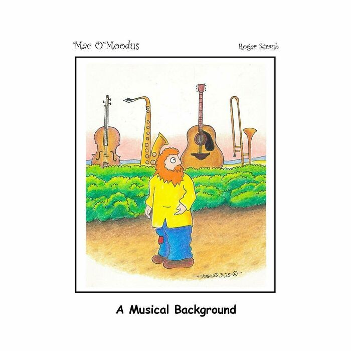 Roger Straub’s Mac O’Moodus Is Back With 50 Clever Comics Full Of Whimsy And Wordplay