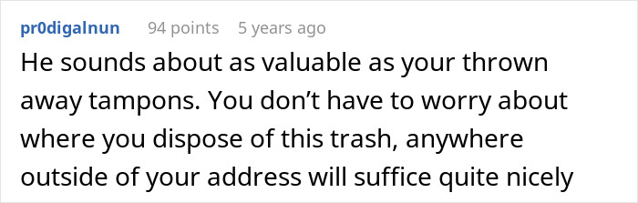 Guy&#8217;s Friend Says His GF Is Disgusting For Her Period Habits, Demands She Leaves Her Own Home