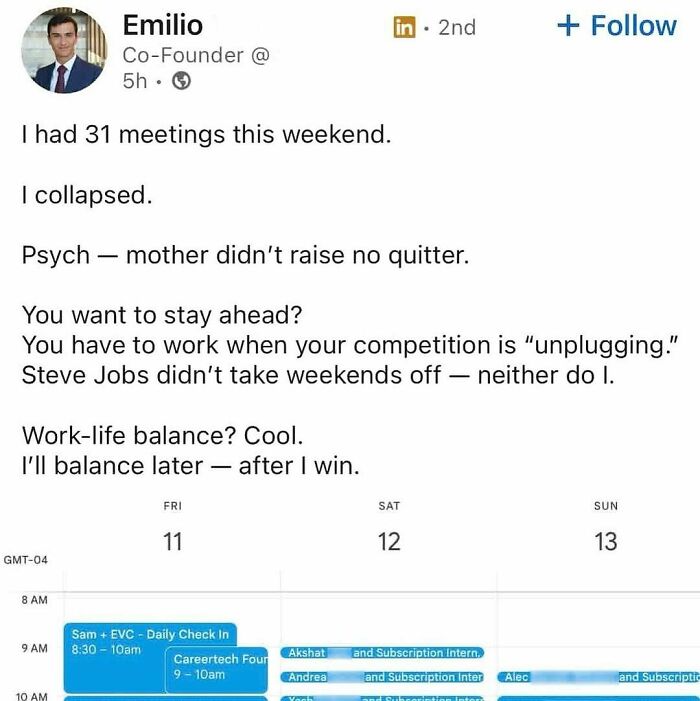 90 Examples Of People So Consumed By Hustle Culture They Lose Touch With Real Life (New Pics)